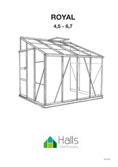 Halls Greenhouses ROYAL 6,7 Manuel D'installation