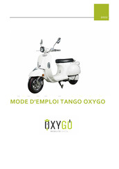 OxyGo TANGO Mode D'emploi