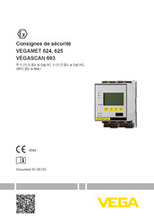 Vega VEGAMET 624 Consignes De Sécurité