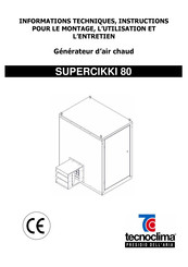 Tecnoclima SUPERCIKKI 80 Instructions Pour Le Montage Et L'utilisation