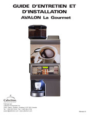 Cafection AVALON La Gourmet Guide D'installation Et D'entretien