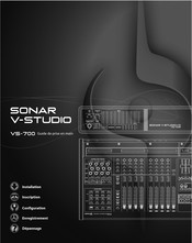 CAKEWALK SONAR V-STUDIO VS 700 Guide De Prise En Main