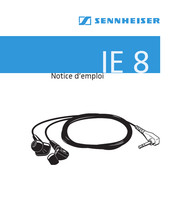 Sennheiser IE-8 Notice D'emploi