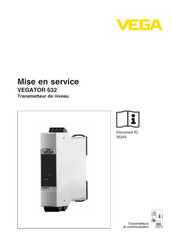 Vega VEGATOR 632 Mise En Service