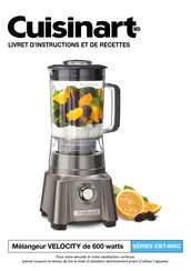 Cuisinart VELOCITY CBT-600C Serie Livret D'instructions