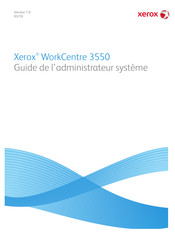 Xerox WorkCentre 3550 Guide De L'administrateur