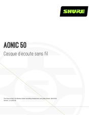 Shure AONIC 50 Mode D'emploi