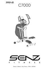 SENZ FITNESS C7000 Mode D'emploi