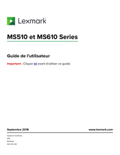 Lexmark MS610 Série Guide De L'utilisateur