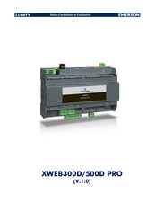 Emerson LUMITY XWEB500D PRO Notice D'installation Et D'utilisation