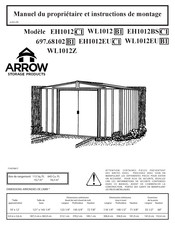 Arrow Storage Products EH1012BS Manuel Du Propriétaire Et Instructions De Montage