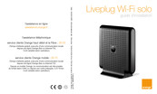 ORANGE Liveplug Wi-Fi solo Guide D'installation