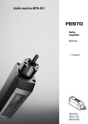 Festo MTR-DCI Notice Simplifiee