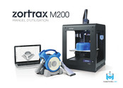 Machines-3D Zortrax M200 Manuel D'utilisation