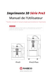 Raise3D Pro3 Série Manuel De L'utilisateur