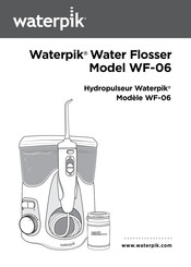 Waterpik WF-06 Mode D'emploi