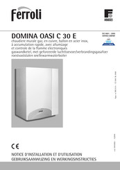 Ferroli DOMINA OASI C 30 E Notice D'installation Et D'utilisation