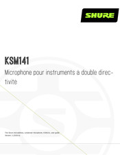 Shure KSM141 Mode D'emploi