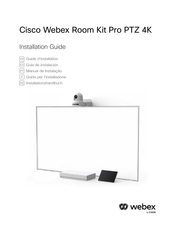 Cisco Webex Room Kit Plus PTZ 4K Guide D'installation