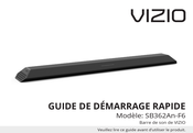 Vizio SB362An-F6 Guide De Démarrage Rapide