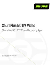 Shure ShurePlus MOTIV Mode D'emploi