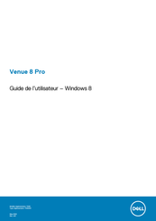 Dell Venue 8 Pro Guide De L'utilisateur