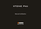 XSONIC XTONE Pro Manuel D'utilisation