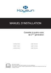 Kaysun KCIBF-100 DN4.0 Manuel D'installation