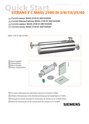 Siemens SITRANS F C MASS 2100 DI 1.5 Démarrage Rapide
