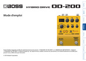 Roland BOSS HYBRID DRIVE OD-200 Mode D'emploi