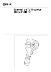 FLIR E6XT Manuel De L'utilisateur