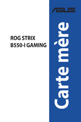 Asus ROG STRIX B550-I GAMING Mode D'emploi