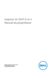 Dell Inspiron 11-3147 Manuel Du Propriétaire
