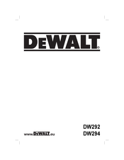 DeWalt DW292 Traduction De La Notice D'instructions Originale