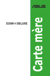 Asus E35M1-I DELUXE Mode D'emploi