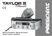 PRESIDENT TAYLOR II Classic Manuel D'utilisation