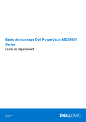 Dell PowerVault MD3860f Serie Guide De Déploiement