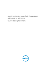 Dell PowerVault MD3800f Guide De Déploiement