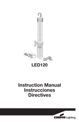 Cooper Lighting LED120 Directives D'installation