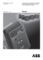 ABB Emax Instructions Pour L'installation Et L'exploitation