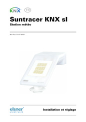elsner elektronik Suntracer KNX sl Installation Et Réglage