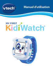 VTech MY FIRST KidiWatch Manuel D'utilisation