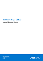 Dell PowerEdge C6320 Manuel Du Propriétaire