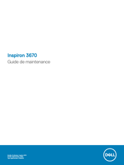 Dell Inspiron 3670 Guide De Maintenance