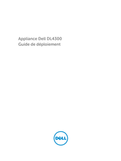 Dell Appliance DL4300 Guide De Déploiement