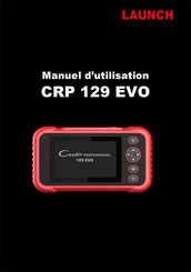 Launch CRP 129 EVO Manuel D'utilisation