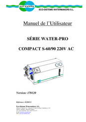 Eco-Sistems WATER-PRO COMPACT S-60 220 V AC Manuel De L'utilisateur