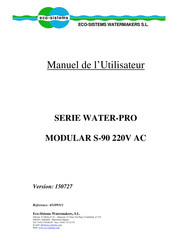 Eco-Sistems WATER-PRO MODULAR S-90 220V AC Manuel De L'utilisateur