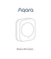 Aqara Wireless Mini Switch Mode D'emploi