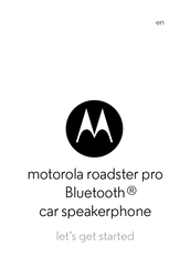 Motorola Roadster Pro Mode D'emploi